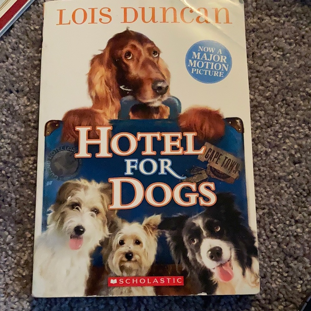 Hotel For Dogs by Lois Duncan